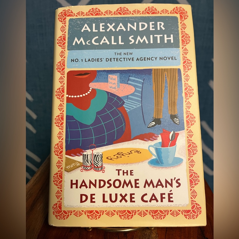 The Handsome Man's De Luxe Café Book by Alexander McCall Smith